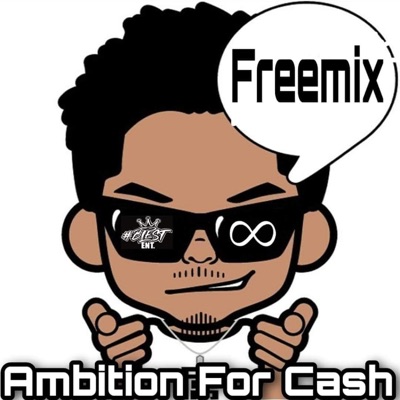 Ambition For Cash "Freemix" - Single
