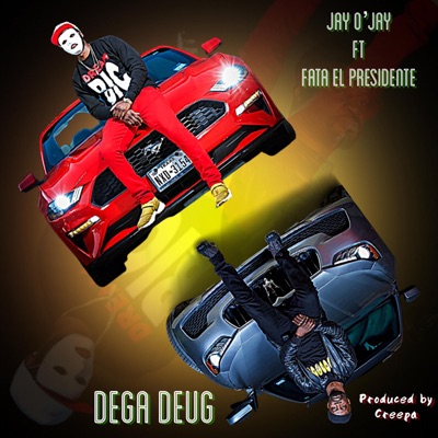Dega Deug (feat. Fata El Presidente) - Single