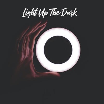 Light Up the Dark - Single