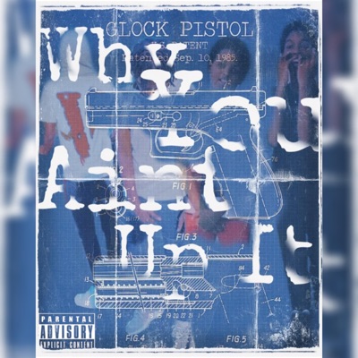Why You Aint Up It (feat. TTG Ray) - Single