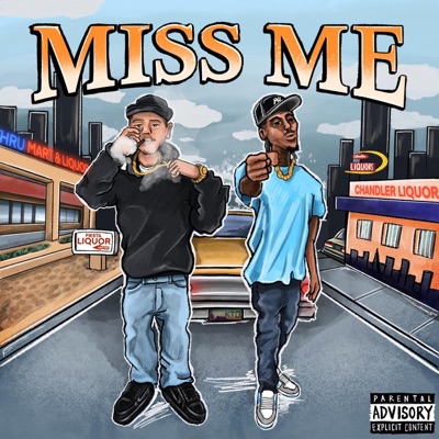 Miss Me (feat. Deelow) - Single