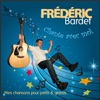 Fr&eacute;d&eacute;ric Borie Mon Doudou Chante avec moi - Single