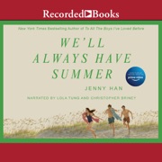audiobook We'll Always Have Summer (Summer Series) - Jenny Han