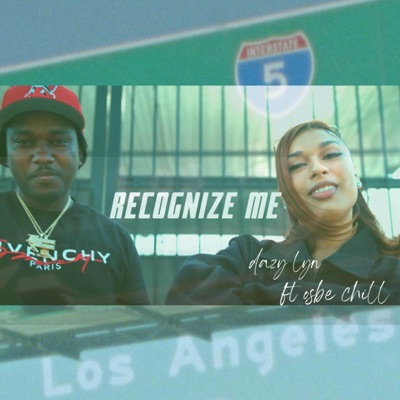 Recognize Me (feat. Osbe Chill) - Single