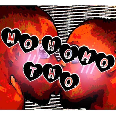 No Homo Tho - Single