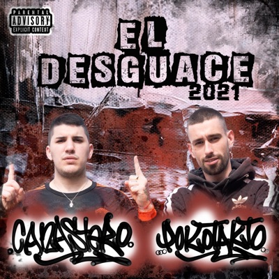 EL DESGUACE (feat. Canastero)