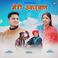 Meri Thakurwan - Single - Mohan Bisht & Mamta Arya