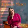 Nikki Berry - Grace & Mercy