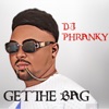 Get the Bag - Single