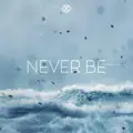 Never Be