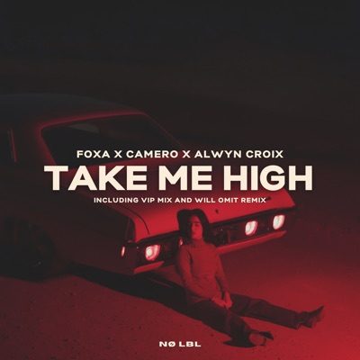 Take Me High - Single
