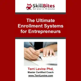 The Ultimate Enrollment Systems for Entrepreneurs (The Made for Success Series)