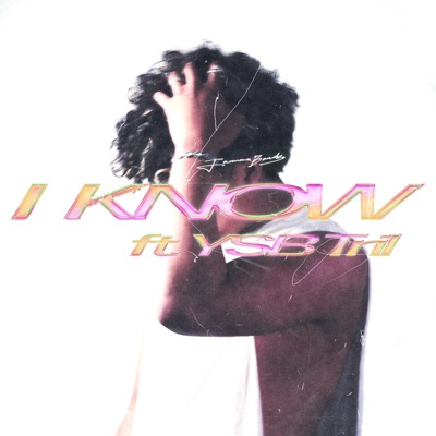 I Know - Single
