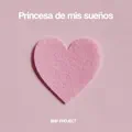 Princesa de mis sueños