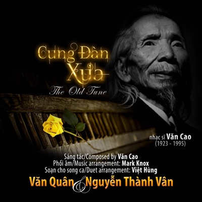 Cung Đàn Xưa/The Old Tune (feat. Văn Quân) - Single