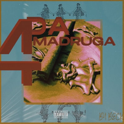 4 da Madruga - Single
