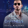 A Light in the Darkness - Alice Winters