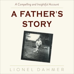 A Father's Story (Unabridged)