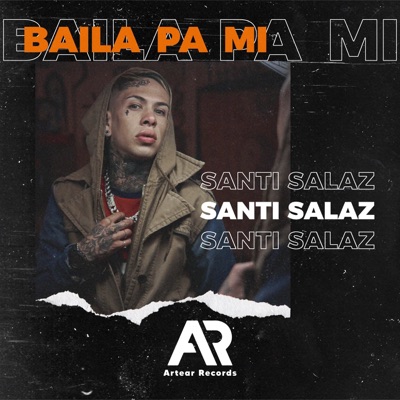 Baila Pa Mi - Single