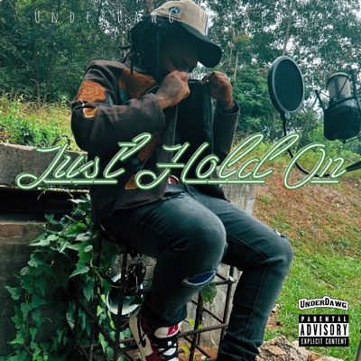 Just Hold On - EP