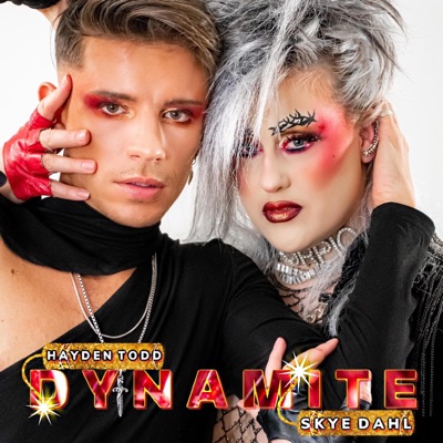 DYNAMITE (feat. Skye Dahl) - Single