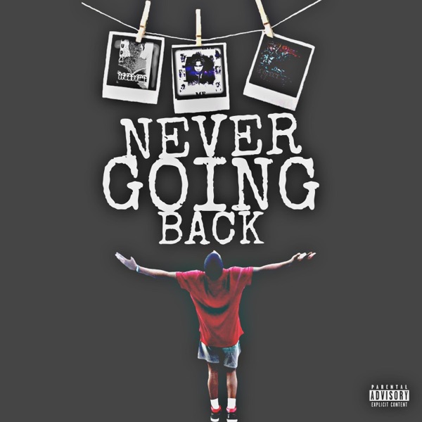Never Going Back