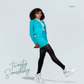 Being 20 Something Vique