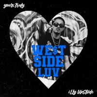 We$tSide Luv - iLLy We$tSide