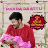 Paapa Paattu (From "Veetla Vishesham") - Sid Sriram & Girishh Gopalakrishnan