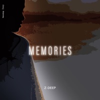 Memories - EP - Z-DEEP
