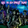 Stream & download Roll the Old Chariot Along - EP