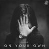 On Your Own - Single