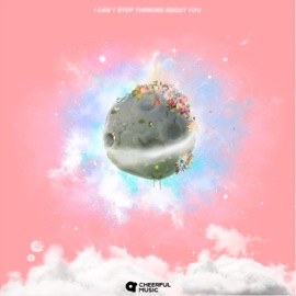 I Can't Stop Thinking About You Q.luv