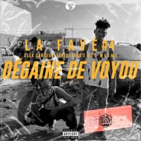 DÉGAINE DE VOYOU - Single - La Favé