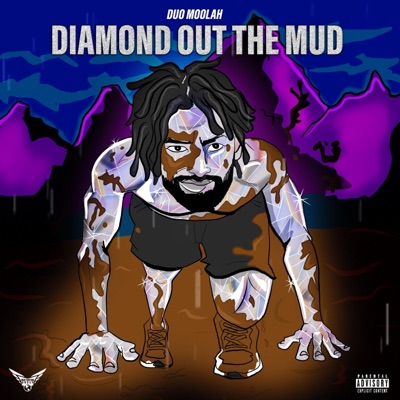 Diamond Out the Mud - EP