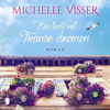 Een lucht vol Franse dromen - Michelle Visser