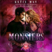 Monsters: Prodigium Academy, Book 1 (Unabridged) - Katie May
