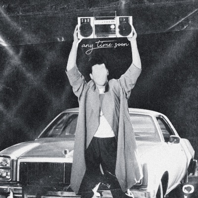 Any Time Soon - Single