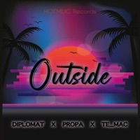 Outside - Single - Diplomat, Propa & Te_Mac
