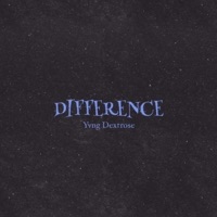 Difference - Single - Yvng Dextrose