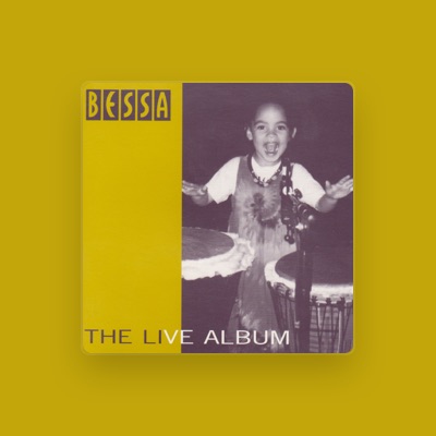 Listen to Bessa, watch music videos, read bio, see tour dates & more!