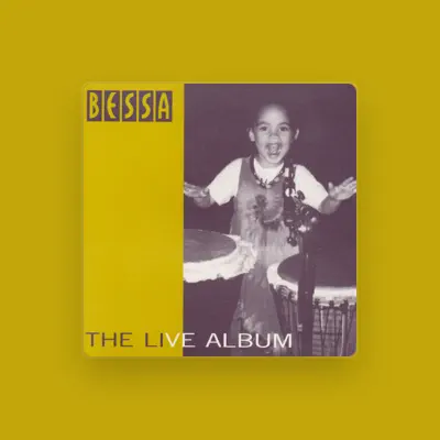 Listen to Bessa, watch music videos, read bio, see tour dates & more!