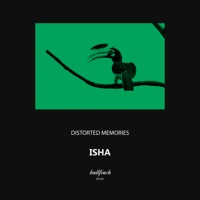 Isha - Single - Distorted Memories