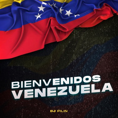 Bienvenidos a Venezuela - Single