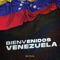 Bienvenidos a Venezuela - Dj Pilin lyrics