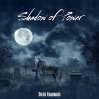 Shadow of Power - Single - Diego Fragnaud