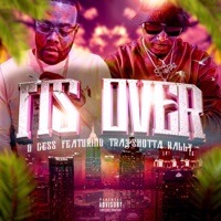 Its Over (feat. Trapshotta Rally) - Single - G-Cess
