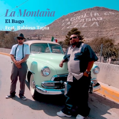 La Montaña (feat. Rabioso Tapia & Prod. E2DAG) - Single