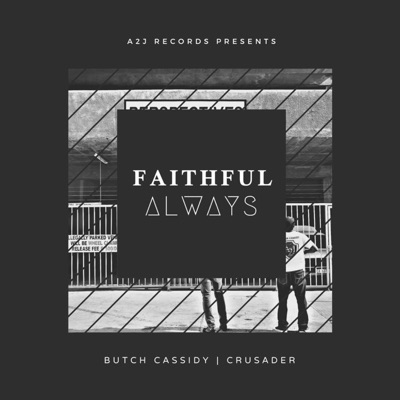 Faithful Always (feat. Crusader) - Single