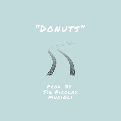 Donuts (feat. MuziQli) - Single